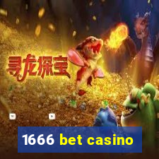 1666 bet casino