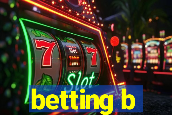 betting b