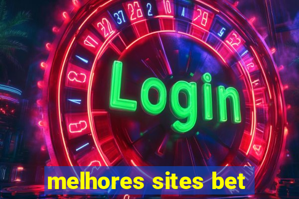 melhores sites bet