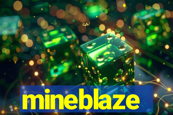 mineblaze