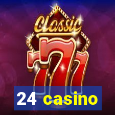 24 casino