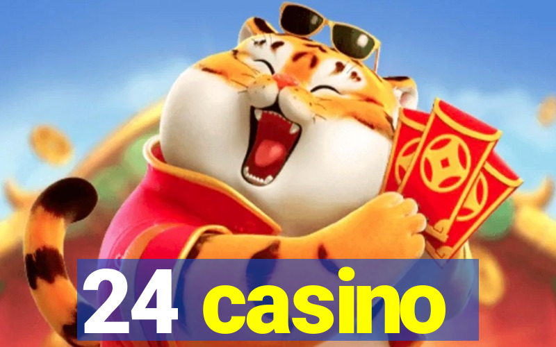 24 casino