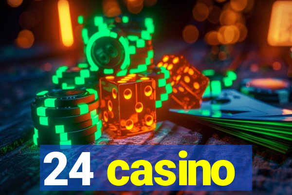 24 casino