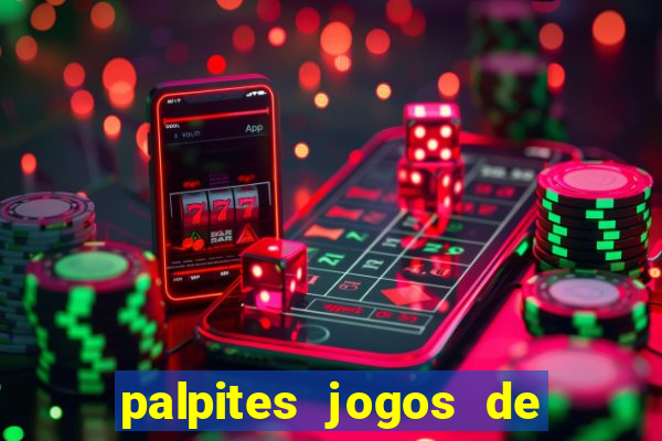 palpites jogos de hoje bet