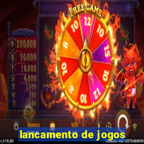 lancamento de jogos