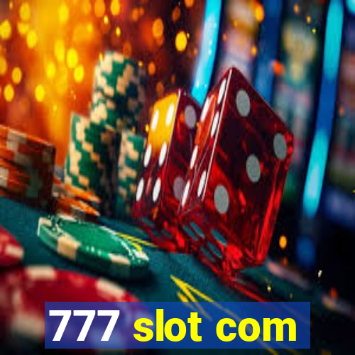 777 slot com