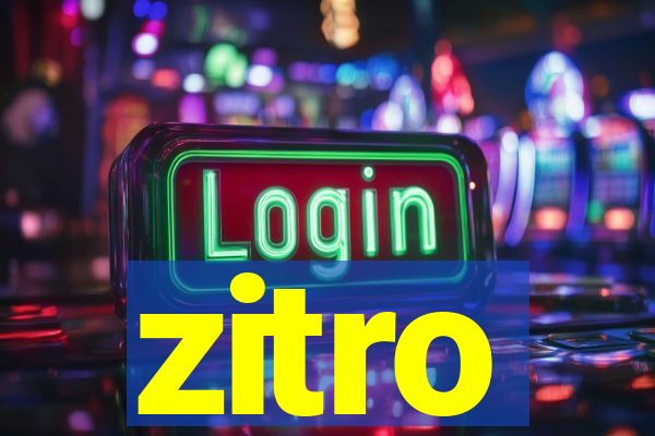 zitro