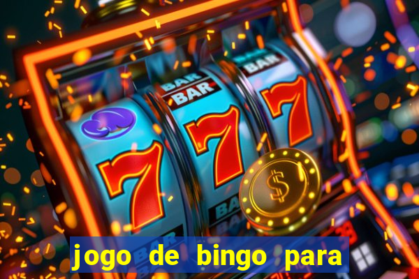 jogo de bingo para ganhar dinheiro de verdade