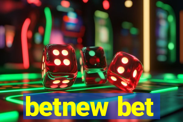 betnew bet