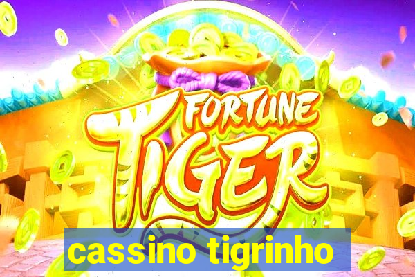 cassino tigrinho