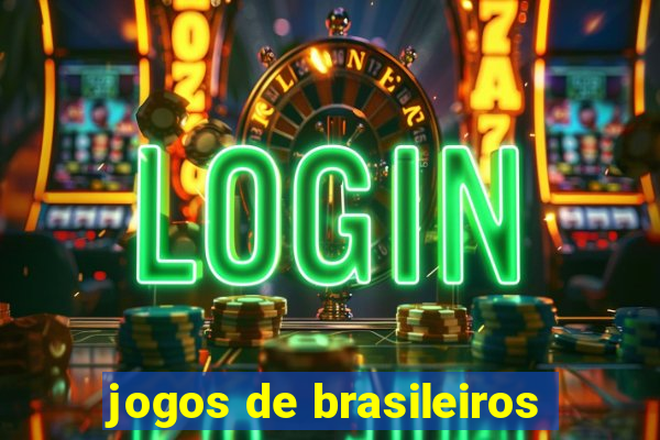 jogos de brasileiros