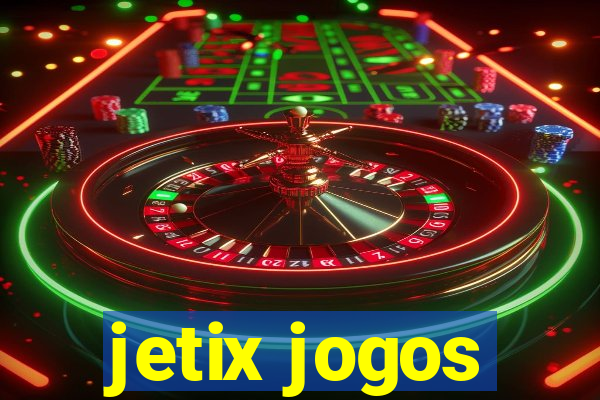 jetix jogos