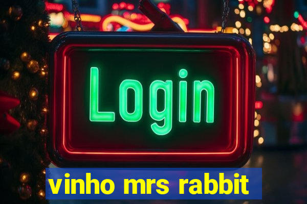 vinho mrs rabbit