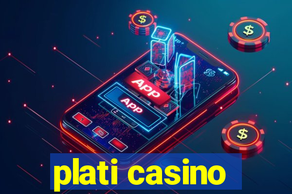 plati casino