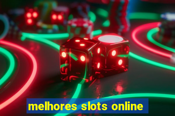 melhores slots online