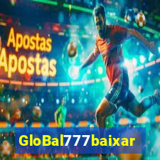 GloBal777baixar