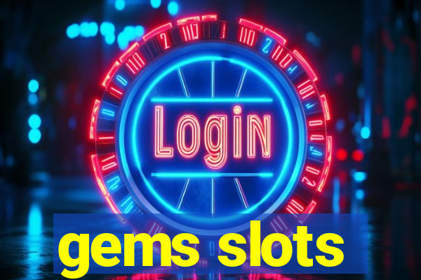 gems slots