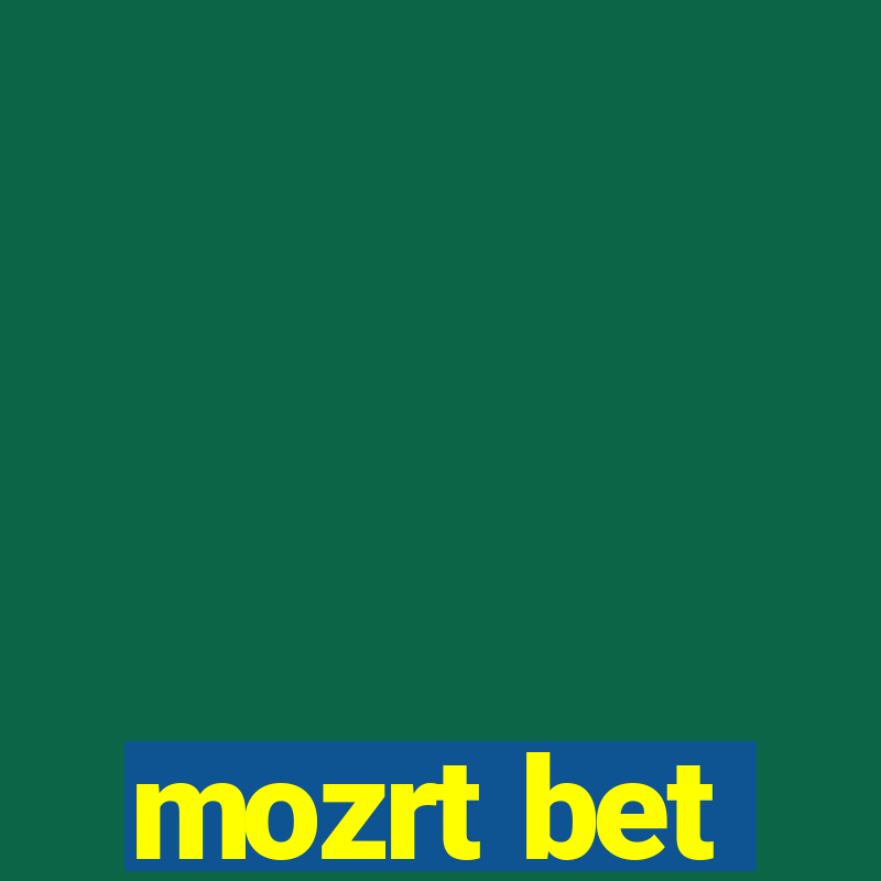 mozrt bet