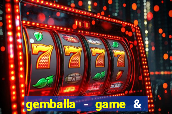 gemballa - game & chat & earn