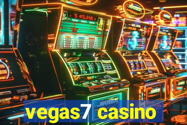 vegas7 casino