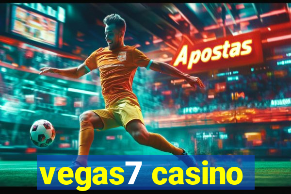 vegas7 casino