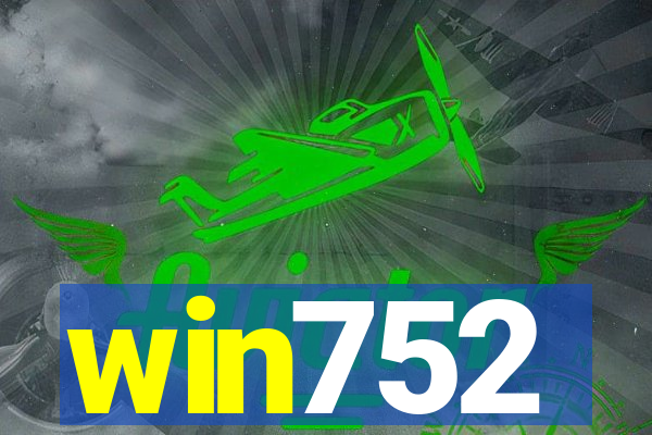 win752