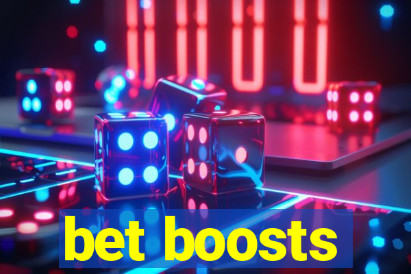 bet boosts