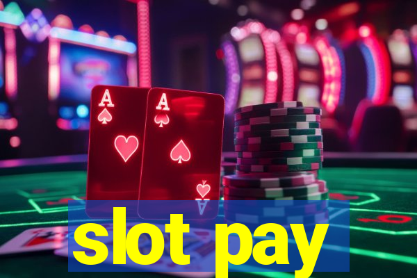 slot pay