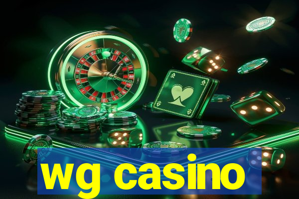 wg casino