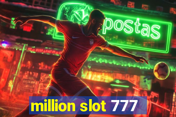 million slot 777