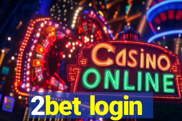 2bet login