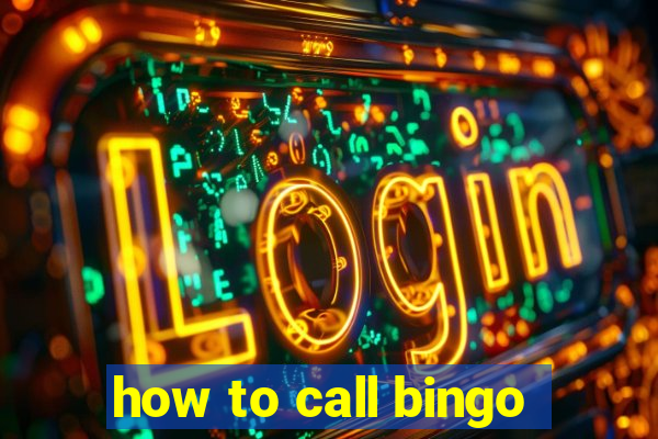 how to call bingo