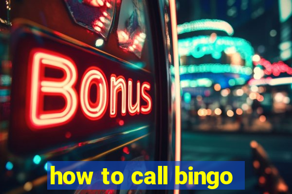 how to call bingo