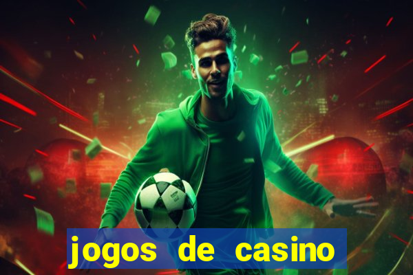 jogos de casino las vegas