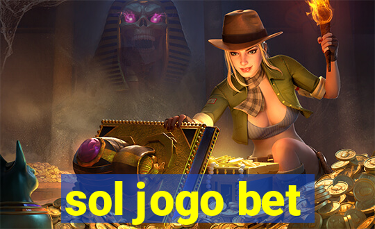 sol jogo bet