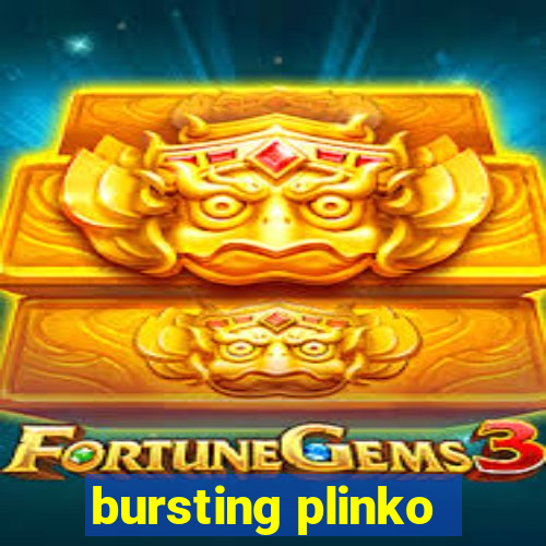 bursting plinko