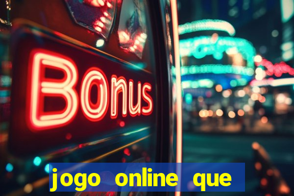 jogo online que ganha bonus no cadastro