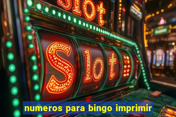 numeros para bingo imprimir