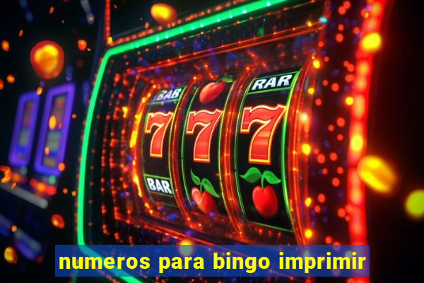 numeros para bingo imprimir