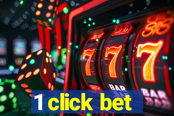 1 click bet