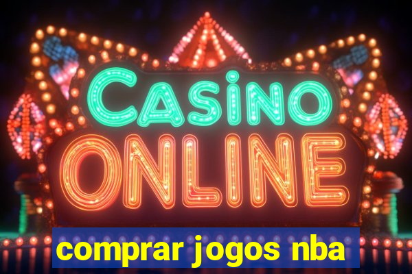 comprar jogos nba