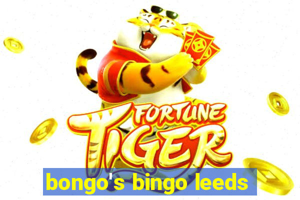 bongo's bingo leeds