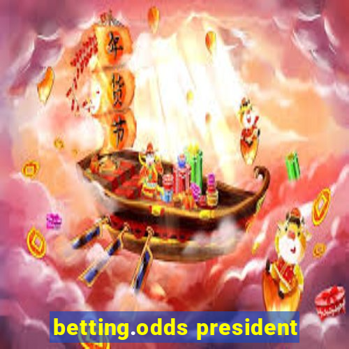 betting.odds president