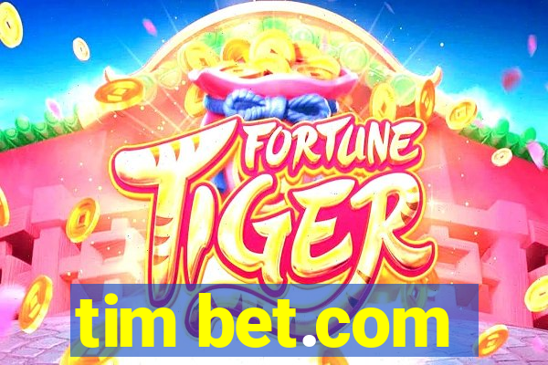 tim bet.com