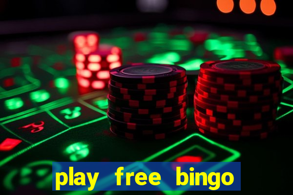 play free bingo win real money