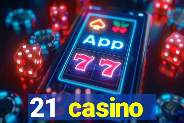 21 casino withdrawal limit