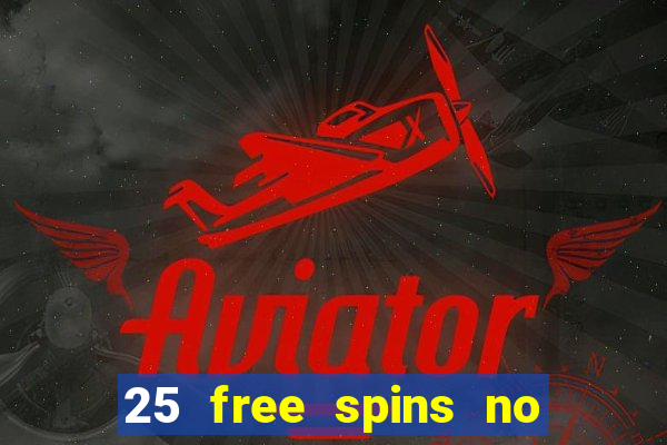 25 free spins no deposit casino uk netbet