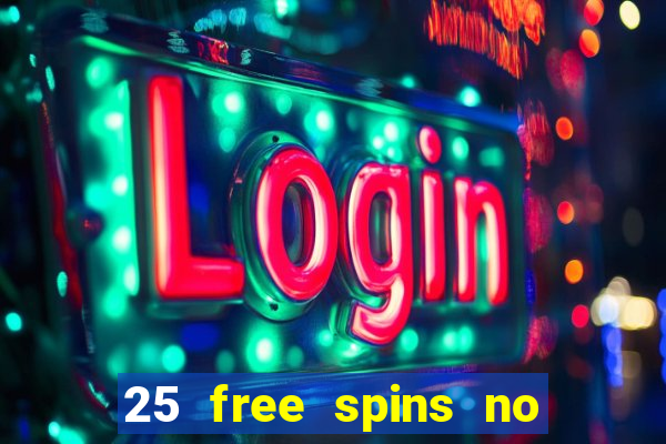 25 free spins no deposit casino uk netbet