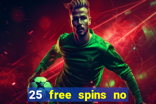 25 free spins no deposit casino uk netbet