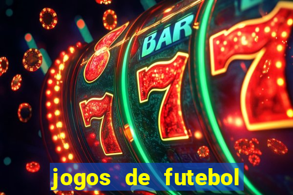 jogos de futebol hoje palpites